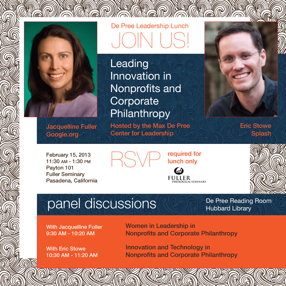 Invitation to attend the De Pree Leadership Lunch and Morning Panels on February 15, 2013