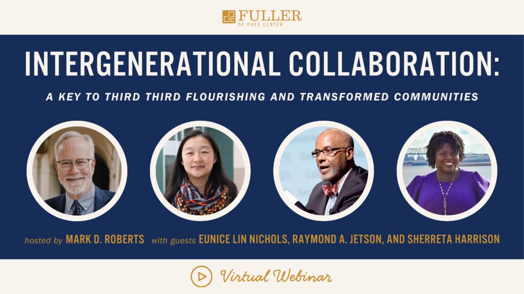 Intergenerational Collaboration: A Key to Third Third Flourishing and ...